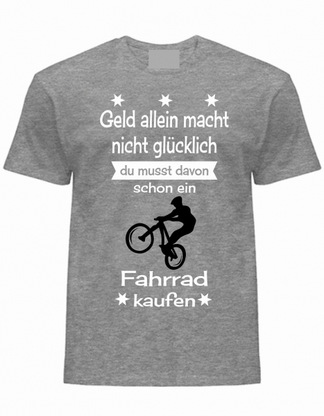 T-Shirt Geld alleine macht nicht glücklich, grau-weiß-schwarz